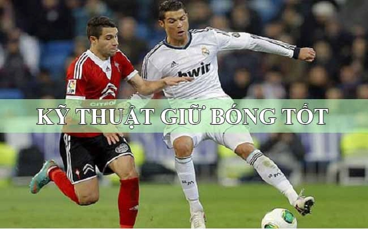 Kỹ Thuật Khống Chế Bóng Chuẩn Nhất Giúp Chạm Một Lần Vẫn Dính